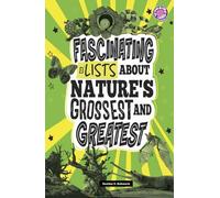 Heather E Schwa Fascinating Lists about Nature's Grossest and (Copertina rigida)