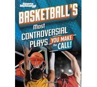 Heather E Schwartz Basketball's Most Controversial Plays (Copertina rigida)