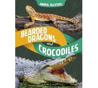 Heather E Schwartz Bearded Dragons and Crocodiles (Copertina rigida)