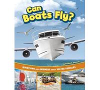 Heather E Schwartz Can Boats Fly? (Copertina rigida) Transportation Explorer