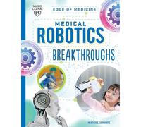 Heather E Schwartz Medical Robotics Breakthroughs (Copertina rigida)