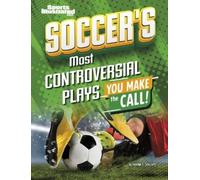 Heather E Schwartz Soccer's Most Controversial Plays (Copertina rigida)
