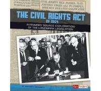 Heather E Schwartz The Civil Rights Act of 1964 (Copertina rigida)