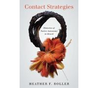 Heather F. Roller Contact Strategies (Tascabile)