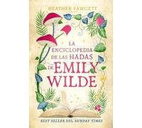 Heather Fawcett La Enciclopedia de Hadas de Emily Wilde (Tascabile)