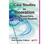Heather Fulford European Conference on Innovatio Case Studies in In (Tascabile)