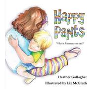 Heather Gallagher Happy Pants (Tascabile)