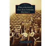 Heather Gibson Moqtaderi Mehron Moq Philadelphia's Old Southwark Di (Tascabile)