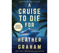 Heather Graham A Cruise to Die for (Tascabile)