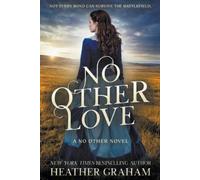 Heather Graham No Other Love (Tascabile) No Other