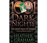 Heather Graham The Dead Heat of Summer (Tascabile) 1001 Dark Nights