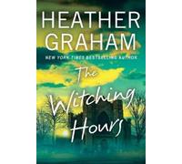 Heather Graham The Witching Hours (Copertina rigida)