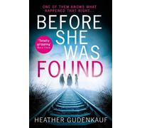 Heather Gudenkauf Before She Was Found (Tascabile) HQ Fiction