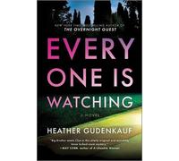 Heather Gudenkauf Everyone Is Watching (Copertina rigida)
