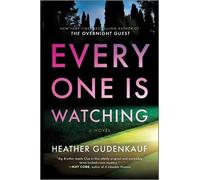 Heather Gudenkauf Everyone Is Watching (Tascabile)