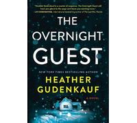 Heather Gudenkauf The Overnight Guest (Tascabile)