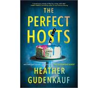 Heather Gudenkauf The Perfect Hosts (Copertina rigida)