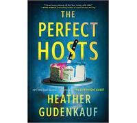 Heather Gudenkauf The Perfect Hosts (Tascabile)
