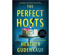 Heather Gudenkauf The Perfect Hosts (Tascabile)