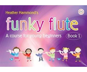 Heather Hammond Funky Flute Book 1 Student Copy (Tascabile)