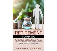 Heather Herman Retirement Planning (Tascabile)