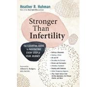 Heather Huhman Stronger Than Infertility (Tascabile)