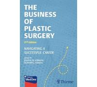 Heather J. Furnas Joshua M. Ko The Business of Plastic Sur (Mixed Media Product)