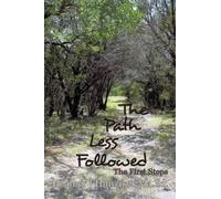 Heather J Hunziker Ma.Ed. The Path Less Followed (Tascabile)