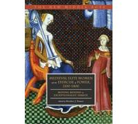 Heather J. Tann Medieval Elite Women and the Exercise of Powe (Copertina rigida)