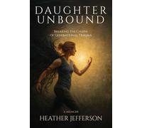 Heather Jefferson Daughter Unbound (Copertina rigida)