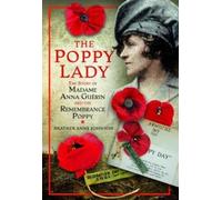 Heather Johnson The Poppy Lady (Copertina rigida)
