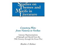 Heather Kichner Cemetery Plots from Victoria to Verdun (Copertina rigida)