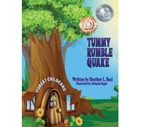 Heather L Beal Tummy Rumble Quake: An Earthquake Safety Book (Copertina rigida)