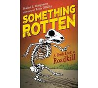 Heather L. Montgomery Something Rotten (Copertina rigida)
