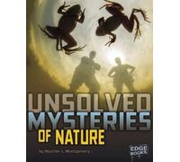 Heather L Montgomery Unsolved Mysteries of Nature (Copertina rigida)