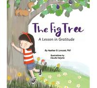 Heather Lonczak The Fig Tree (Copertina rigida)