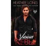 Heather Long Vicious Rebel (Copertina rigida) 82nd Street Vandals