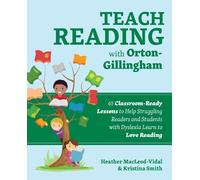 Heather MacLeod-Vidal Kristina Smi Teach Reading with Orton-Gillingh (Tascabile)