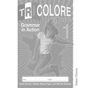 Heather Mascie-Taylor S Ho Tricolore Total 1 Grammar in Action (8 p (Tascabile)