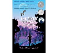 Heather Mateus Sappenfield The River Between Hearts (Tascabile)