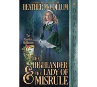 Heather McCollum The Highlander & the Lady of Misrule (Tascabile)