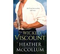 Heather McCollum The Wicked Viscount (Tascabile) Campbells