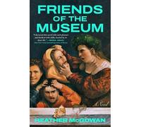 Heather McGowan Friends of the Museum (Tascabile)