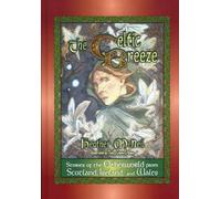 Heather McNeil The Celtic Breeze (Copertina rigida) World Folklore Series
