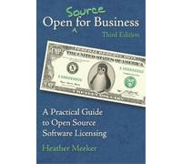 Heather Meeker Open (Source) for Business (Tascabile)