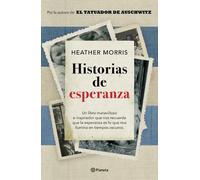 Heather Morris Historias de Esperanza / Stories of Hope (Tascabile)