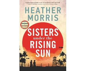 Heather Morris Sisters under the Rising Sun (Copertina rigida)