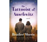 Heather Morris The Tattooist of Auschwitz (Copertina rigida)
