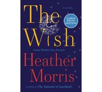 The Wish: A Novel