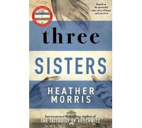 Heather Morris Three Sisters (Copertina rigida)
